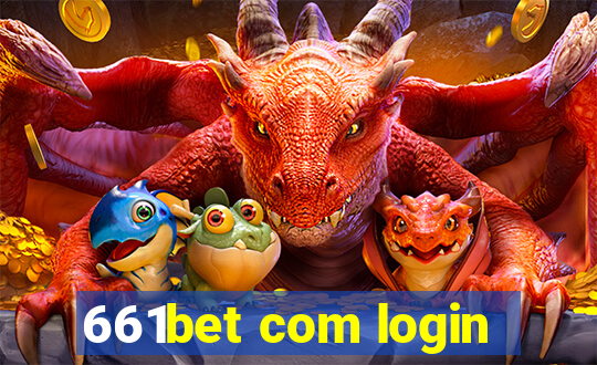 661bet com login